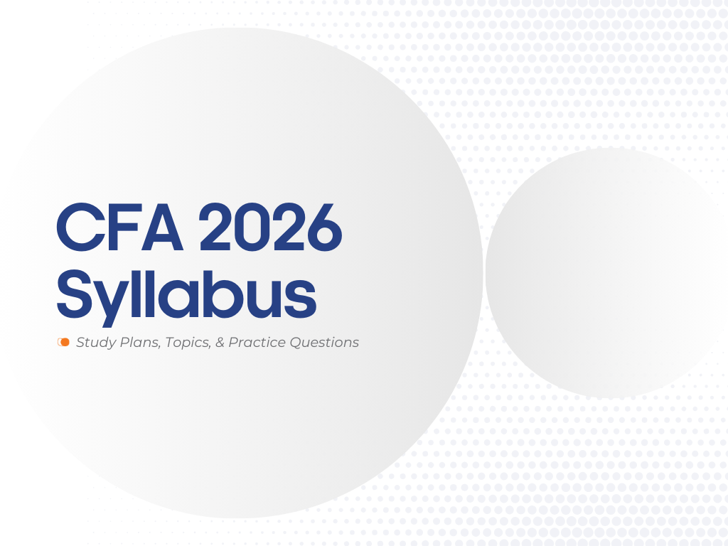 CFA Program Syllabus & Exam Structure: Complete Guide for 2026