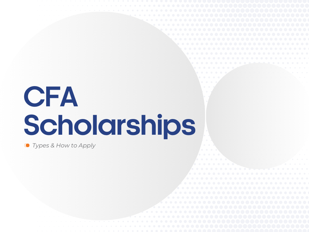 Understanding CFA Scholarships