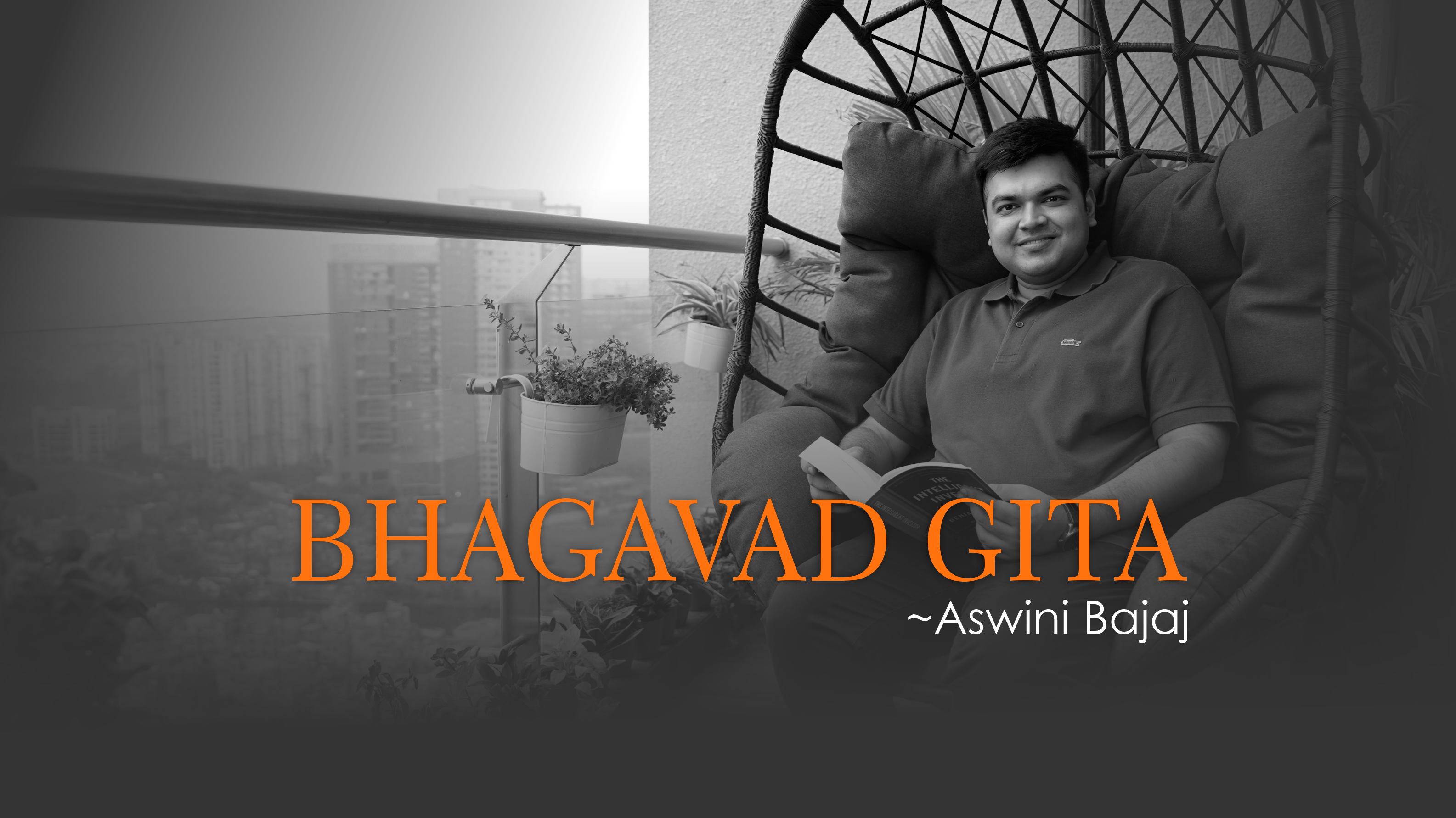 The Gita as a Manual for Life (Chapter 4, Verse 22)