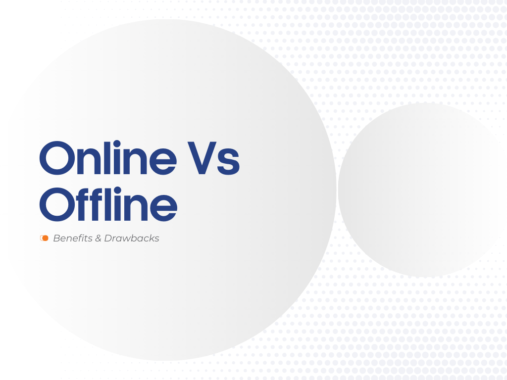 Online vs Offline Classes