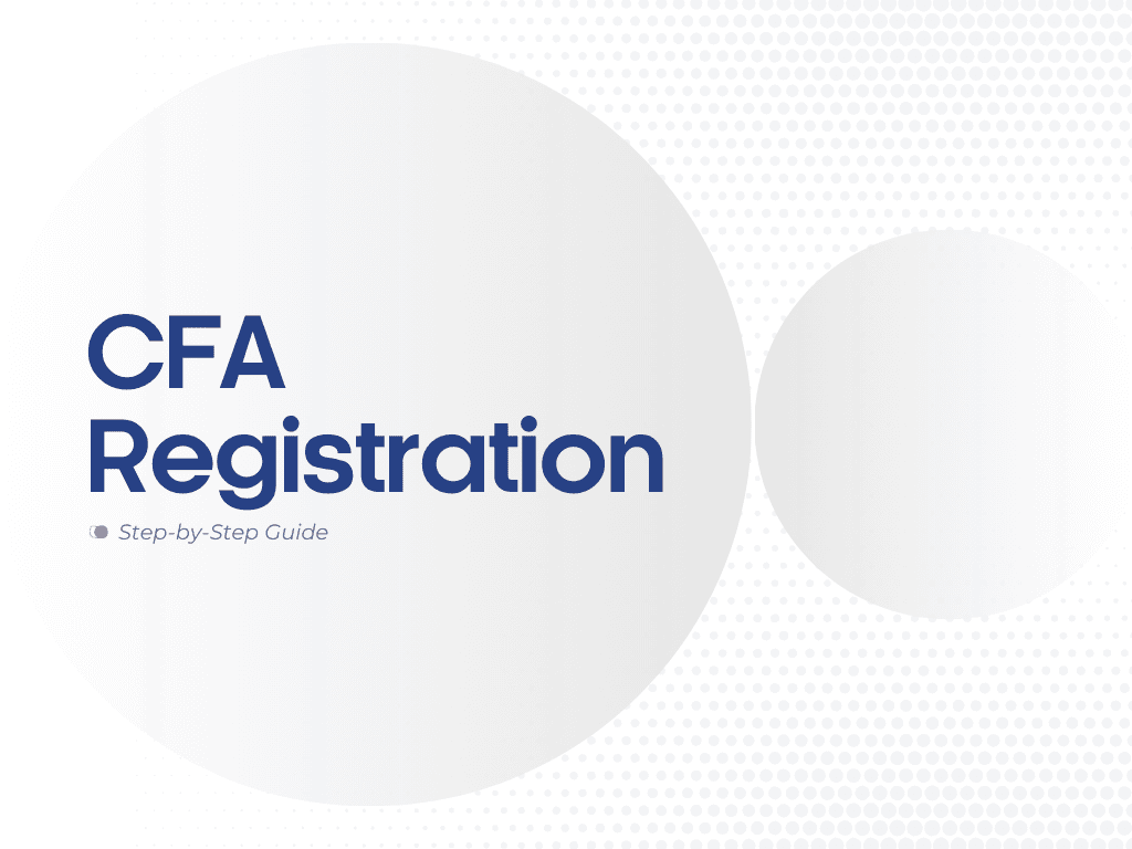 CFA Program Registration: Complete Step-by-Step Guide for 2026