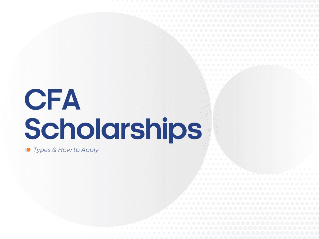 Understanding CFA Scholarships